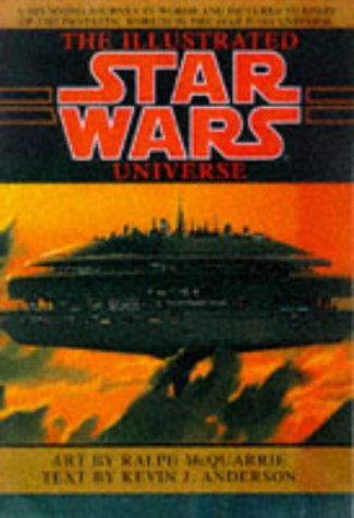 Imagen de archivo de The Illustrated "Star Wars" Universe a la venta por WorldofBooks