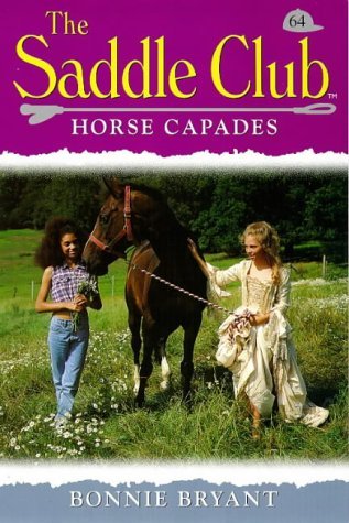 Horse Capades (9780553506976) by Bonnie Bryant