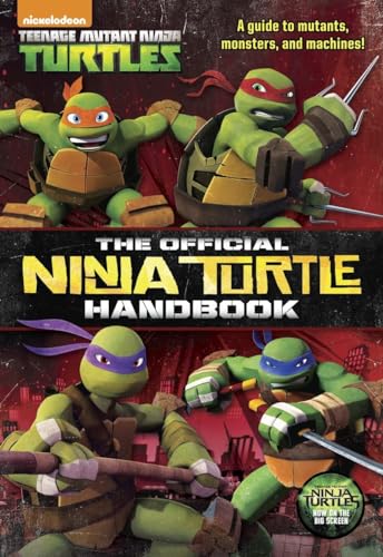 Stock image for The Official Ninja Turtle Handbook (Teenage Mutant Ninja Turtles) for sale by WorldofBooks