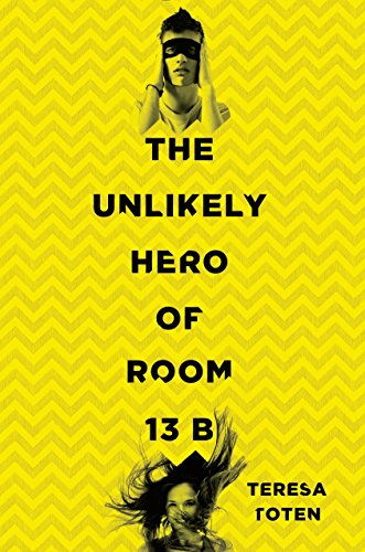 Stock image for The Unlikely Hero of Room 13B for sale by ThriftBooks-Dallas