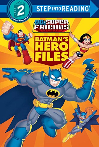 9780553508093: Batman's Hero Files (DC Super Friends) (Step into Reading)