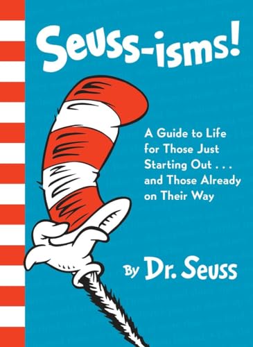 9780553508413: Seuss-isms! A Guide to Life for Those Just Starting Out...and Those Already on Their Way: A Guide to Life for Those Just Starting Out... or Those Already on Their Way