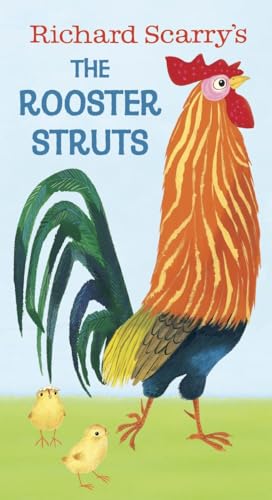 Beispielbild fr Richard Scarry's The Rooster Struts zum Verkauf von SecondSale