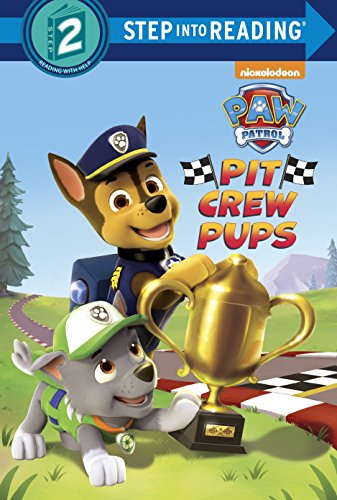 Stock image for Pit Crew Pups (Paw Patrol) (Step into Reading) for sale by SecondSale