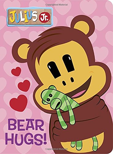 Stock image for Bear Hugs! (Julius Jr.) (Board Book) for sale by SecondSale