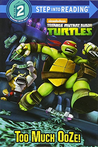 Beispielbild fr Too Much Ooze! (Teenage Mutant Ninja Turtles) zum Verkauf von Better World Books