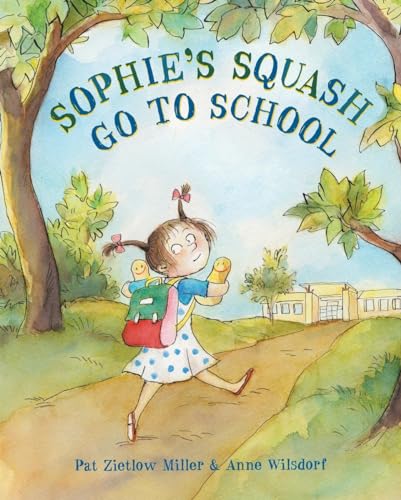 9780553509441: Sophie's Squash Go to School