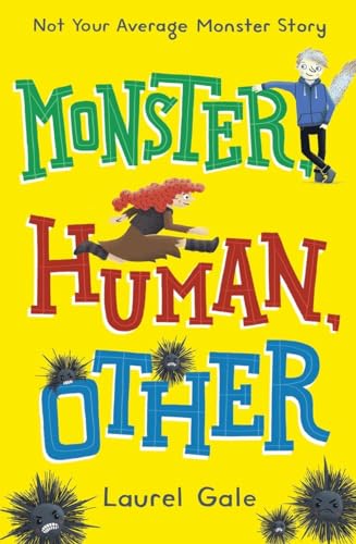 Stock image for Monster, Human, Other for sale by Better World Books: West