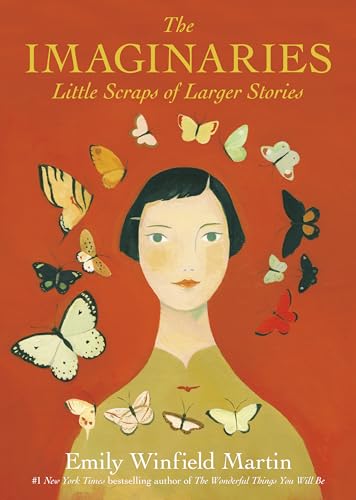 Stock image for The Imaginaries: Little Scraps of Larger Stories for sale by ThriftBooks-Dallas