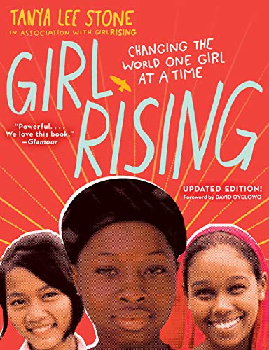 Beispielbild fr Girl Rising : Changing the World One Girl at a Time zum Verkauf von Better World Books