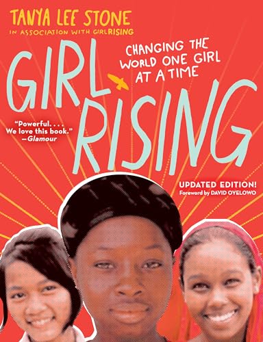 Stock image for Girl Rising: Changing the World One Girl at a Time for sale by SecondSale