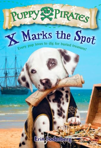 Beispielbild fr Puppy Pirates #2: X Marks the Spot zum Verkauf von Gulf Coast Books