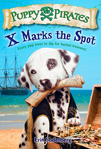 Imagen de archivo de Puppy Pirates #2: X Marks the Spot a la venta por The Book Garden