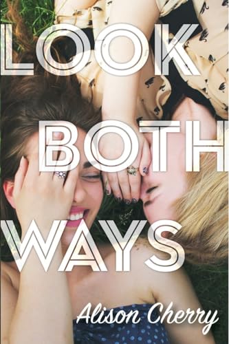 Beispielbild fr Look Both Ways zum Verkauf von SecondSale