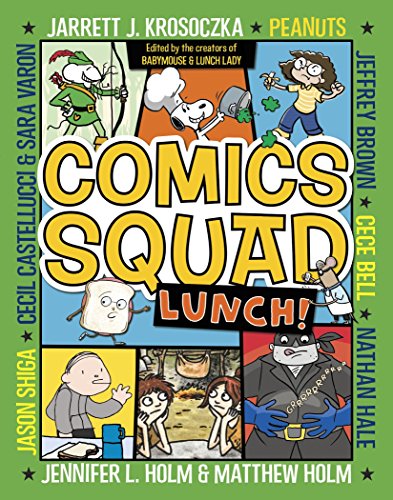 Beispielbild fr Comics Squad #2: Lunch! zum Verkauf von Better World Books