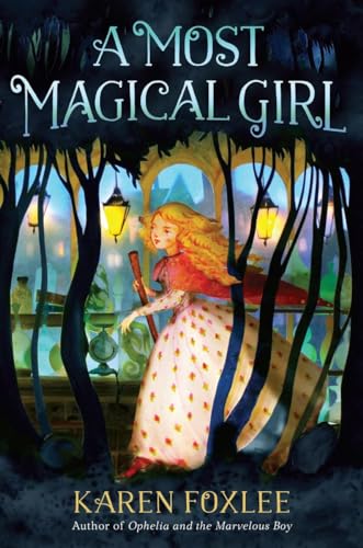 Stock image for A Most Magical Girl for sale by ThriftBooks-Atlanta