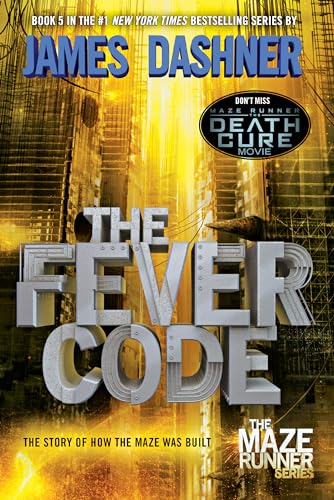 Stock image for The Fever Code (Maze Runner, Book Five; Prequel) (The Maze Runner Series) for sale by Decluttr