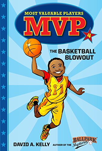 9780553513288: MVP #4: The Basketball Blowout (Most Valuable Players)