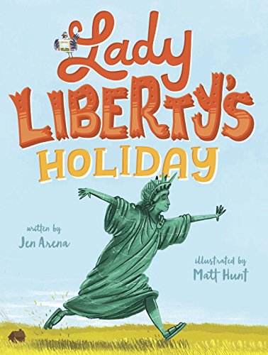Stock image for Lady Liberty's Holiday for sale by BooksRun