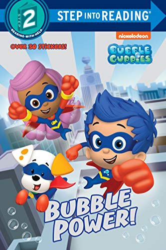 9780553520910: Bubble Power! (Bubble Guppies) (Step into Reading, Step 2: Bubble Guppies)