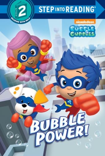 Imagen de archivo de Bubble Power! (Bubble Guppies) (Step into Reading) a la venta por Front Cover Books