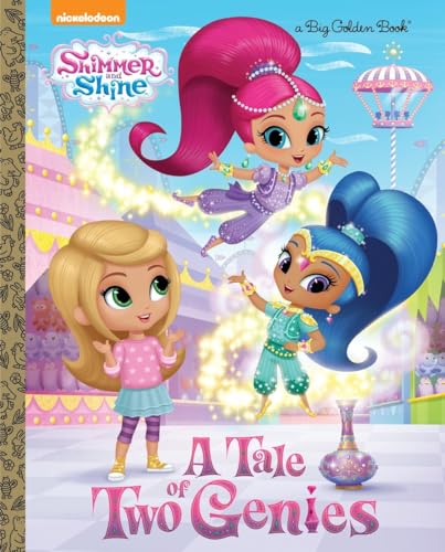 Stock image for A Tale of Two Genies (Shimmer and Shine) (Big Golden Book) for sale by SecondSale