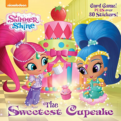 Beispielbild fr The Sweetest Cupcake (Shimmer and Shine) (Pictureback(R)) zum Verkauf von Wonder Book
