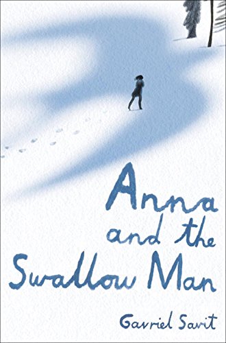 Stock image for Anna and the Swallow Man for sale by Better World Books