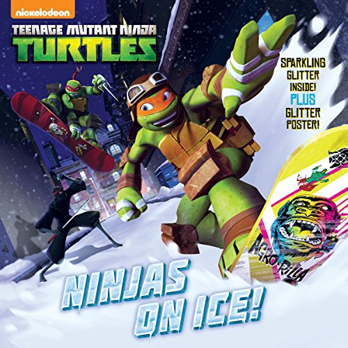 Beispielbild fr Ninjas on Ice! (Teenage Mutant Ninja Turtles) zum Verkauf von Better World Books
