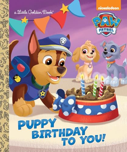 9780553522778: Puppy Birthday to You! (Paw Patrol) (Little Golden Book)