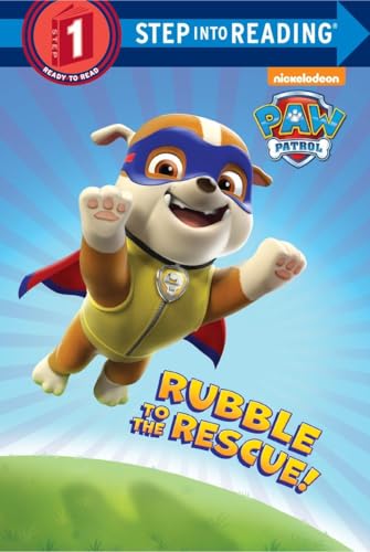 Imagen de archivo de Rubble to the Rescue! (Paw Patrol) a la venta por Better World Books