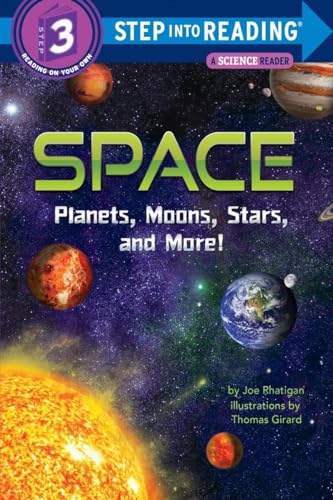 Imagen de archivo de Space: Planets, Moons, Stars, and More! (Step into Reading) a la venta por Gulf Coast Books