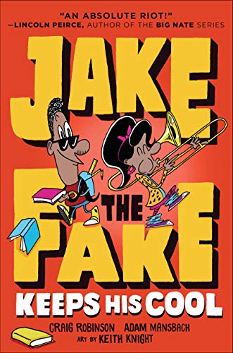 Imagen de archivo de Jake the Fake Keeps His Cool a la venta por ZBK Books