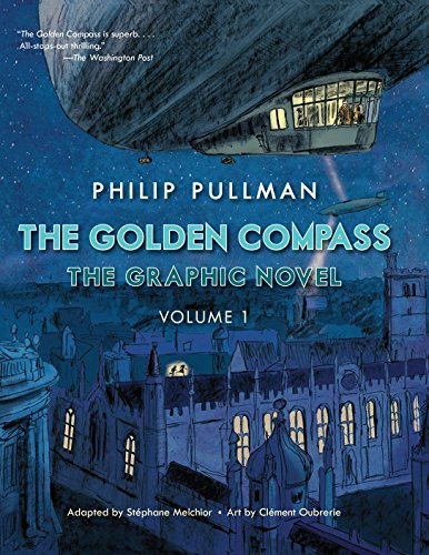 Imagen de archivo de The Golden Compass Graphic Novel, Volume 1 (His Dark Materials) a la venta por HPB-Ruby