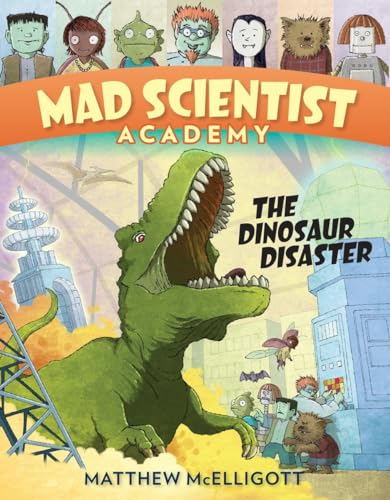 9780553523744: Mad Scientist Academy: The Dinosaur Disaster