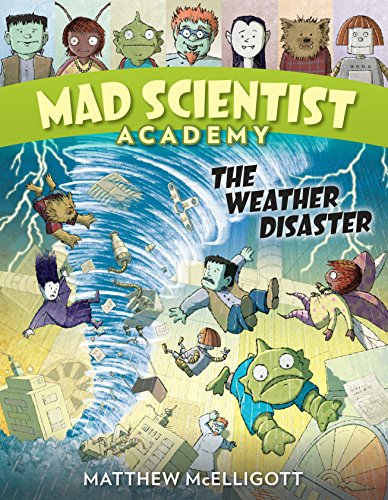 Imagen de archivo de Mad Scientist Academy: The Weather Disaster a la venta por Better World Books