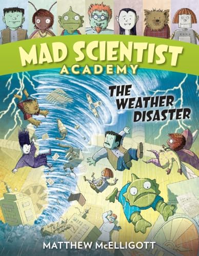 Stock image for Mad Scientist Academy: The Weather Disaster for sale by Better World Books
