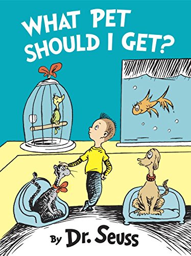 Beispielbild fr What Pet Should I Get? zum Verkauf von Better World Books
