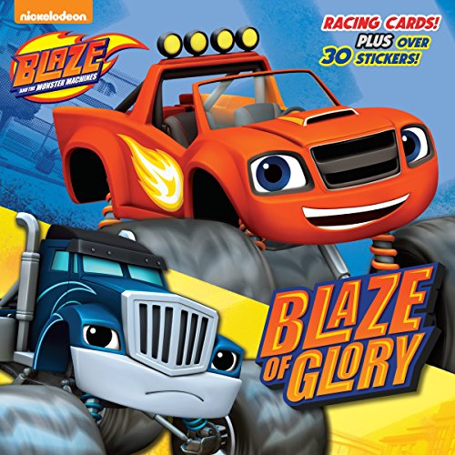 Stock image for Blaze of Glory (Blaze and the Monster Machines) for sale by WorldofBooks