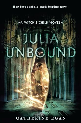 Imagen de archivo de Julia Unbound (The Witch's Child) a la venta por SecondSale