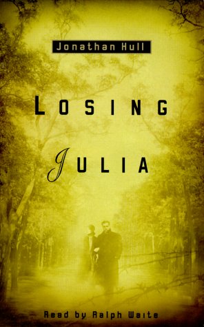 Stock image for Losing Julia for sale by Wonder Book