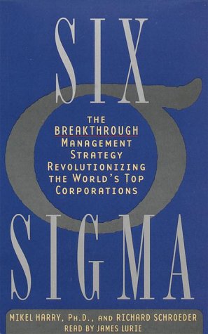 Imagen de archivo de Six Sigma: The Breakthrough Management Strategy Revolutionizing the Worlds's Top Corporations a la venta por The Yard Sale Store