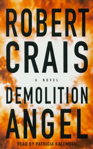 Demolition Angel (9780553527384) by Crais, Robert