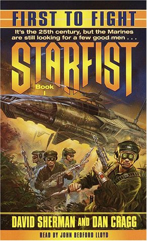 9780553528091: First to Fight: Starfist, Book I (Starfist, Book 1)
