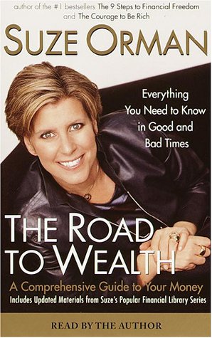 The Road to Wealth: A Comprehensive Guide to Your Money (9780553528374) by Orman, Suze