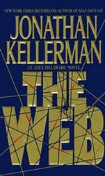 The Web (Alex Delaware, No. 10) (9780553528879) by Jonathan Kellerman; John Rubinstein