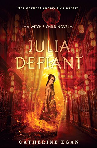 Beispielbild fr Julia Defiant (The Witch's Child) zum Verkauf von Wonder Book