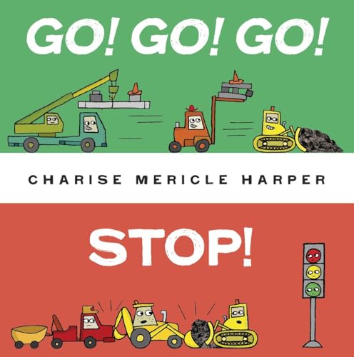 Imagen de archivo de Go! Go! Go! Stop! a la venta por ThriftBooks-Atlanta