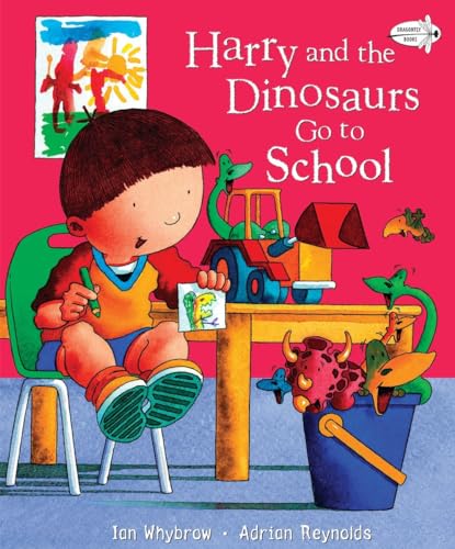 9780553534009: Harry and the Dinosaurs Go to School