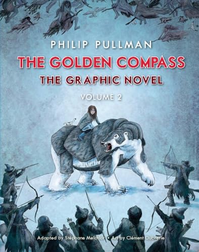 Stock image for The Golden Compass Graphic Novel, Volume 2 for sale by Better World Books